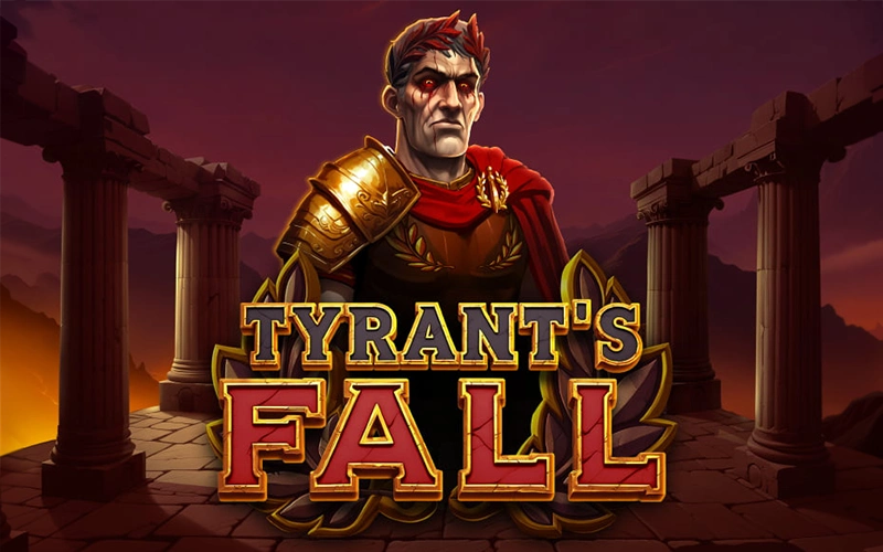 Prueba tu suerte en el juego Tyrant's Fall en Pin-Up Casino.